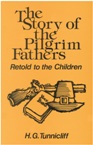 Story of the Pilgrim Fathers Retold to the Children